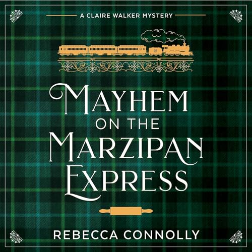 Mayhem on the Marzipan Express