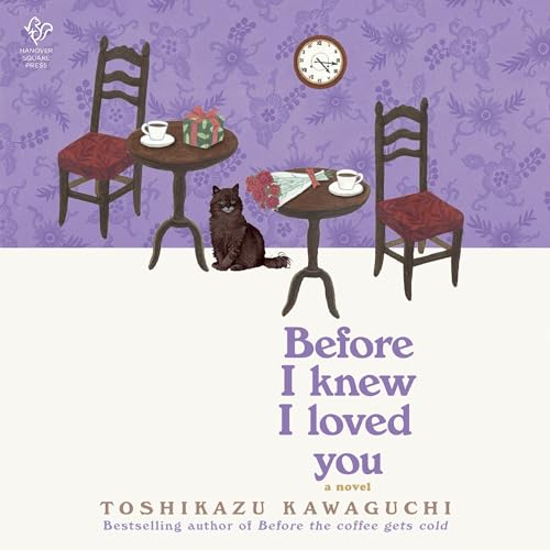 Before I Knew I Loved You