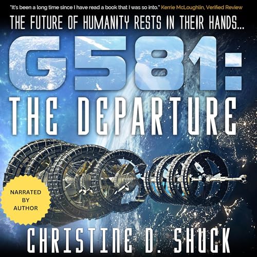 G581: The Departure by Christine Shuck