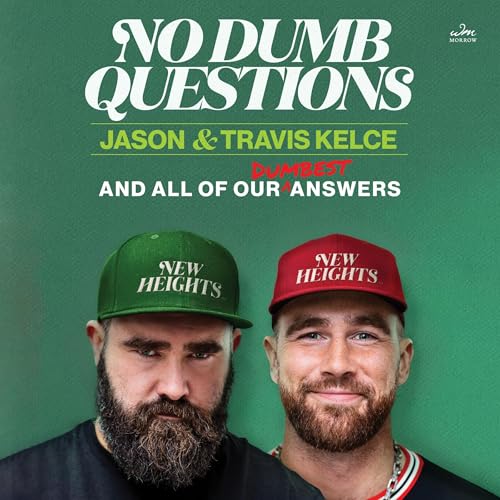 No Dumb Questions by Jason Kelce