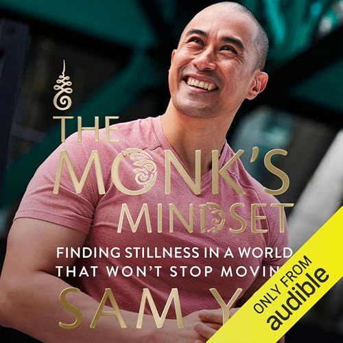 The Monk’s Mindset