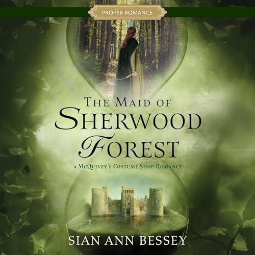 The Maid of Sherwood Forest
