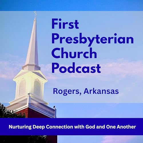 First Presbyterian Church of Rogers, Arkansas