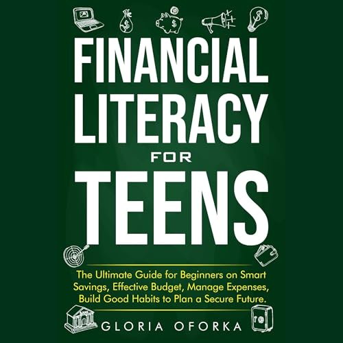 Financial Literacy for Teens