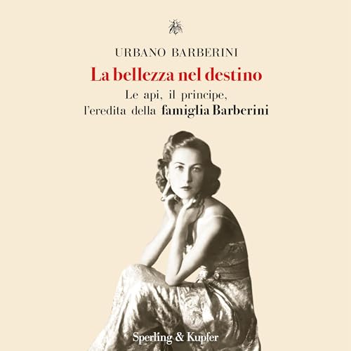 La bellezza nel destino by Urbano Barberini