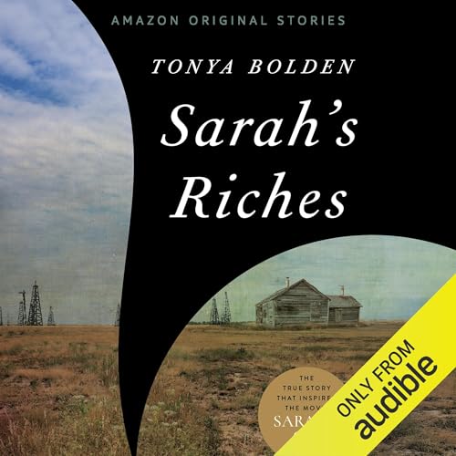 Sarah's Riches by Tonya Bolden