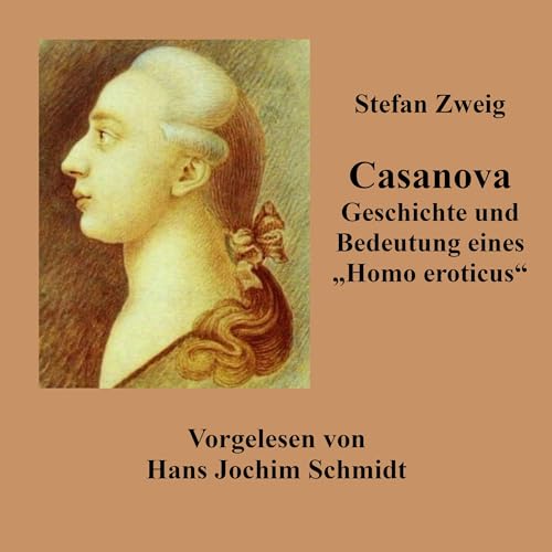 Casanova by Stefan Zweig