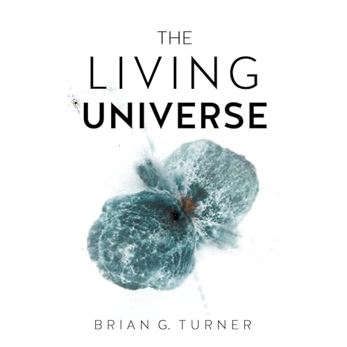 The Living Universe