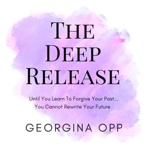 The Deep Release by Georgina Opp