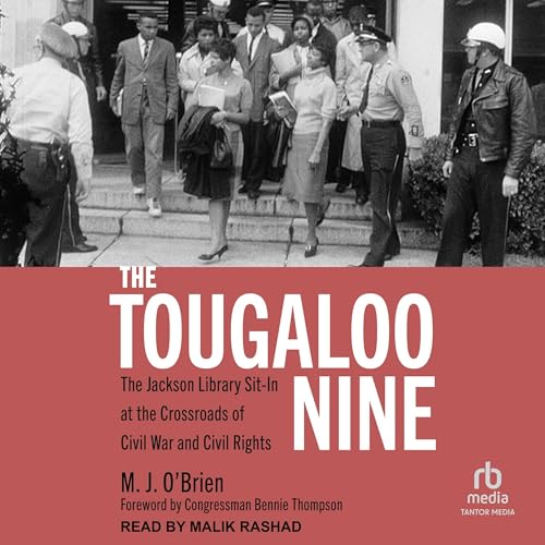The Tougaloo Nine by M.J. O'Brien