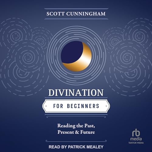 Divination for Beginners by Scott Cunningham