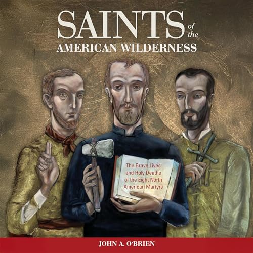 Saints of the American Wilderness