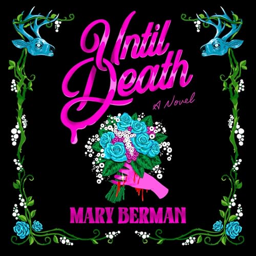 Until Death by Mary Berman
