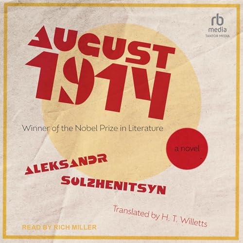 August 1914 by Aleksandr Solzhenitsyn