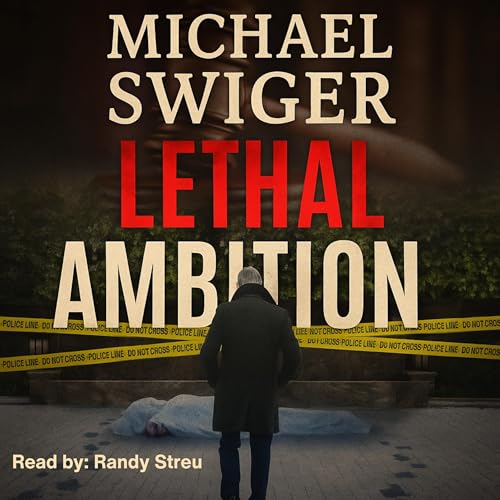 Lethal Ambition