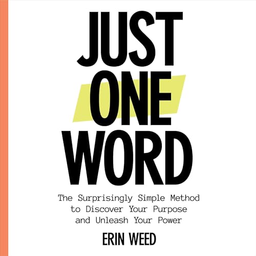 Just One Word by Erin Weed