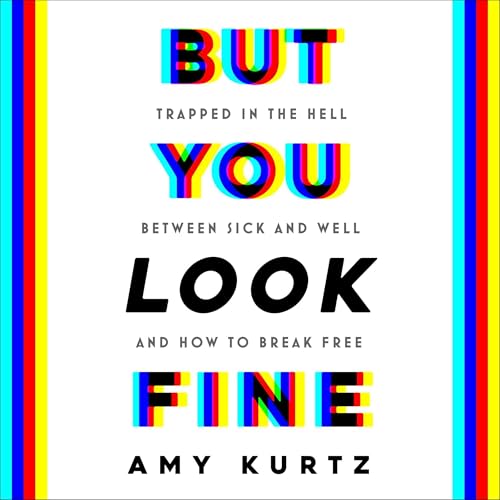But You Look Fine by Amy Kurtz