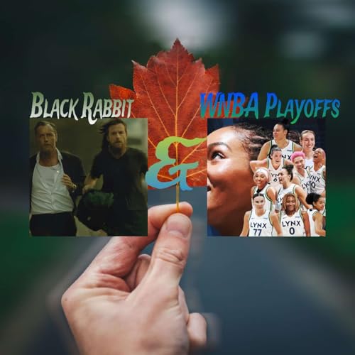 Black Rabbit & WNBA Playoffs by Unknown