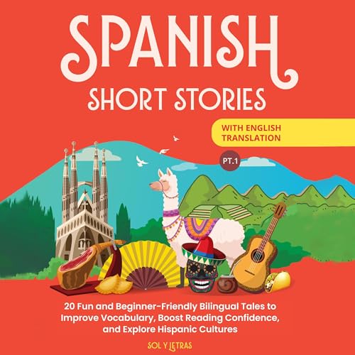 Spanish Short Stories with English Translation (Spanish Edition) by Sol y Letras