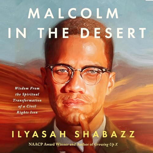 Malcolm in the Desert