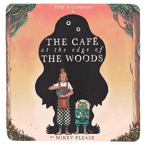 The Caf&eacute; at the Edge of the Woods by Mikey Please