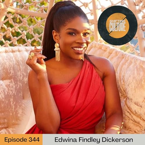 Ep. 344 Edwina Findley Dickerson - The World is Waiting For You: Dream Big, Hear from God, and Live Your Purpose by Unknown