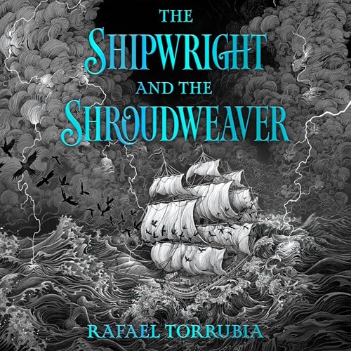The Shipwright and the Shroudweaver
