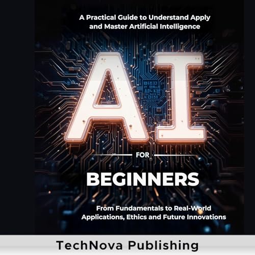 AI for Beginners by TechNova Publishing