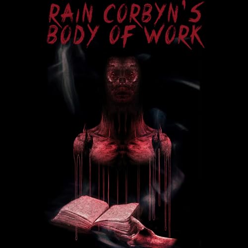Rain Corbyn's Body of Work