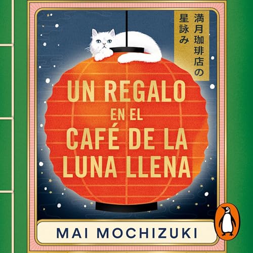 Un regalo en el Café de la Luna Llena