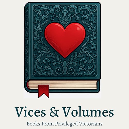 Vices and Volumes | Navigate Irish and British History's Absurdities from 1800s Books by Avril Clinton-Forde