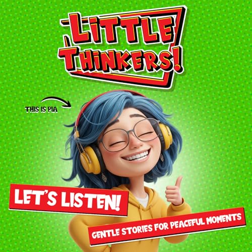 Let's Listen! - Where Dreams Take Flight - Little Thinkers!