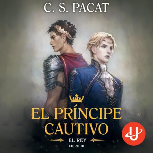 El príncipe cautivo: El rey