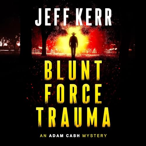 Blunt Force Trauma