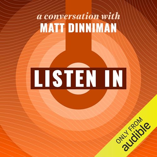 Listen In: A Conversation with Matt Dinniman