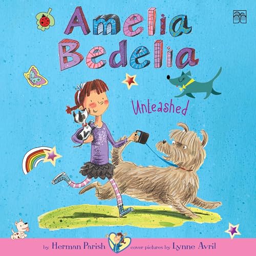 Amelia Bedelia Chapter Book #2: Amelia Bedelia Unleashed