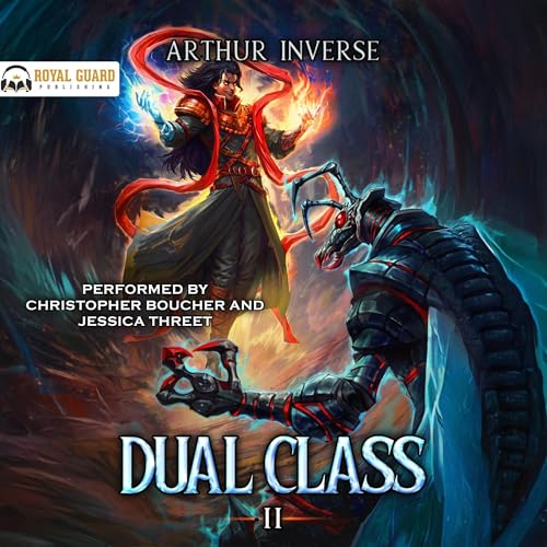 Dual Class 2: A LitRPG Adventure