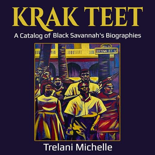 Krak Teet by Trelani Michelle