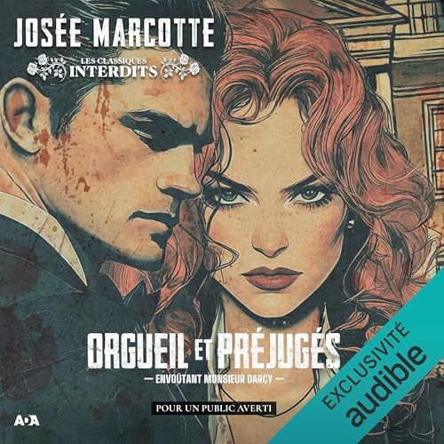 Orgueil et préjugés, envoûtant Monsieur Darcy