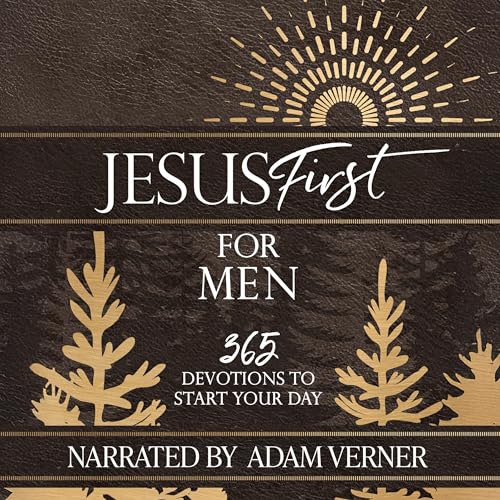 Jesus First for Men by BroadStreet Publishing Group LLC