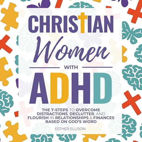 Christian Women with ADHD