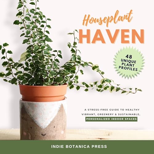 Houseplant Haven by Indie Botanica Press