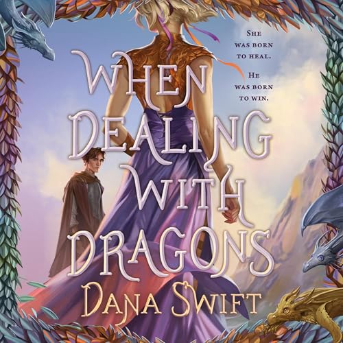 When Dealing with Dragons