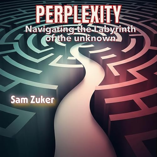 Perplexity by Sam Zuker