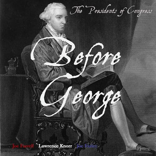 Before George by Lawrence Knorr