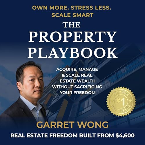 The Property Playbook by Garret Wong