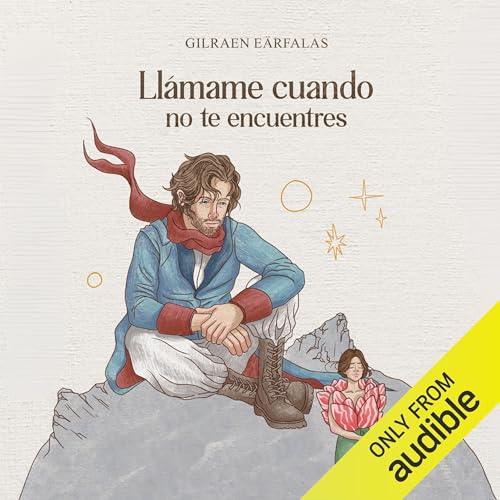 Llámame cuando no te encuentres