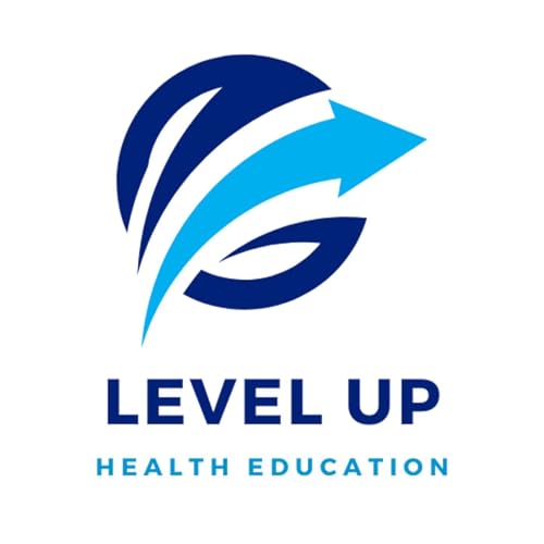 Level Up Health Education by Jeff Bartlett