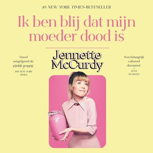 Ik ben blij dat mijn moeder dood is