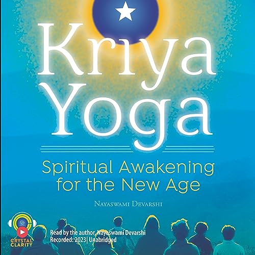 Kriya Yoga by Nayaswami Devarshi